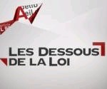 Les dessous de la loi Les dessous de la loi